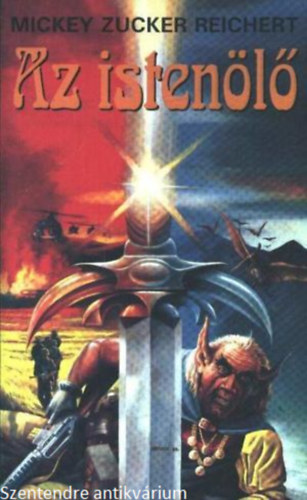 Mickey Zucker Reichert - Az isten�l�-FORD�T� Nemes Istv�n (Saj�t k�ppel)