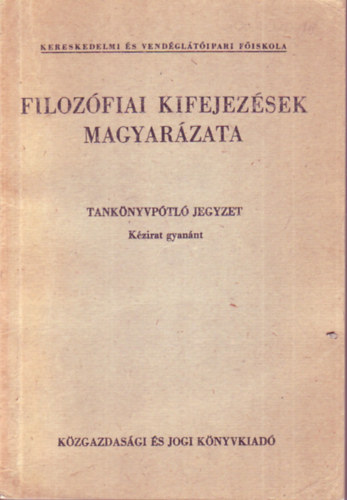 Kardos Jnosn - Filozfiai kifejezsek magyarzata