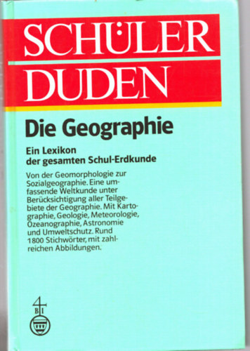 Schler Duden - Die Geographie - Ein Lexikon der gesamten Schul-Erdkunde