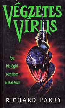 Richard Parry - Végzetes vírus