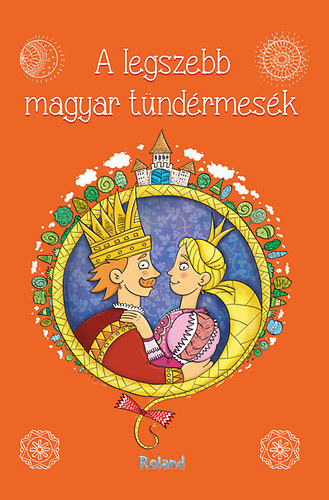 A legszebb magyar tndrmesk