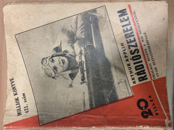 Arthur Applin - R�di�szerelem (Milli�k k�nyve 421. sz�m)