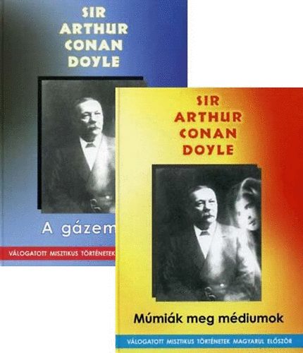 Arthur Conan Doyle - A gzember + Mmik meg mdiumok