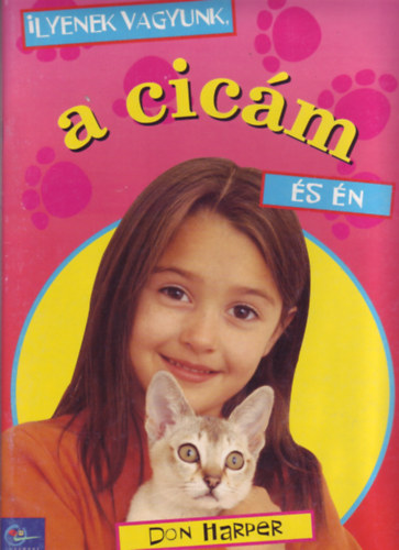 Don Harper - Ilyenek vagyunk, a cicám és én
