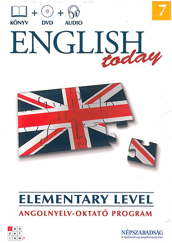 English today 7 - Elementary level 3. (Angolnyelv-oktat� program)