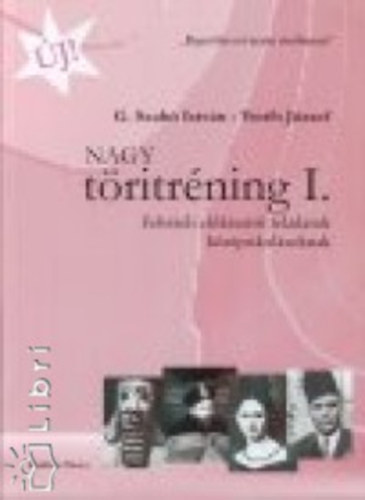 G.Szab Istvn Verb Jzsef - Nagy tritrning II. - Felvteli elkszt feladatok kzpiskolsoknak