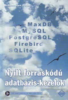 Sch�nhofen P�ter - Ny�lt forr�sk�d� adatb�zis-kezel�k