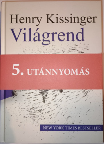 Henry Kissinger - Vil�grend