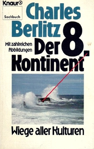Charles Berlitz - Der 8. Kontinent - Wiege aller Kulturen