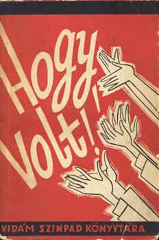 G�l P�ter - HOgy volt! Vid�m sz�npad k�nyvt�ra