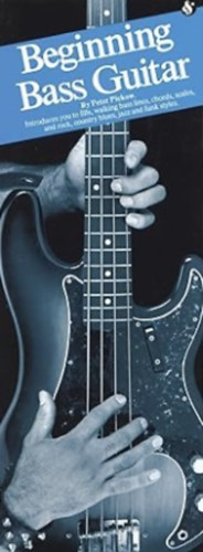Peter Pickow - Beginning Bass Guitar (Compact Reference Library)