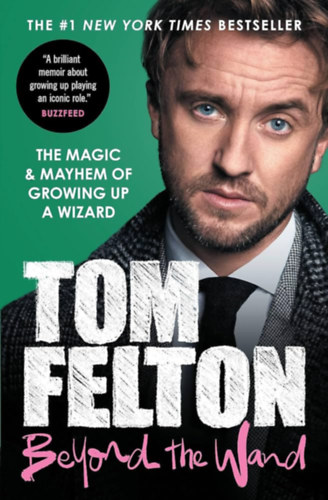 Tom Felton - Beyond the Wand