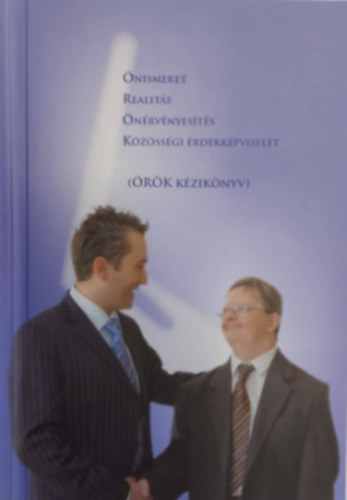 nismeret, realits, nrvnyests, kzssgi rdekkpviselet (RK kziknyv)