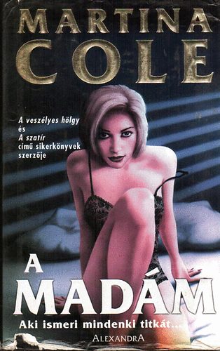 Martina Cole - A mad�m