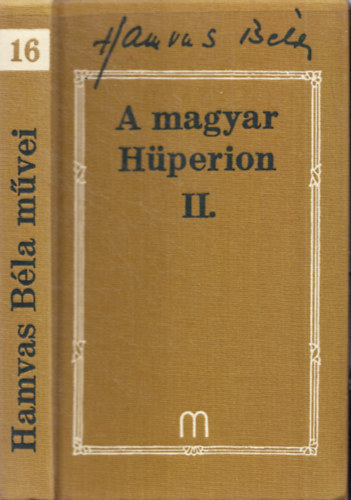 Hamvas Bla - A magyar Hperion II.