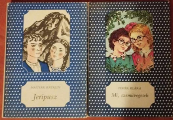 Fehr Klra Magyar Katalin - 2db Pttys knyv: Jeripusz+Mi, szemvegesek