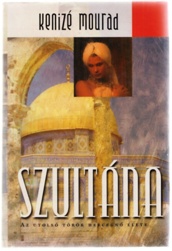 Keniz Mourad - Szultna