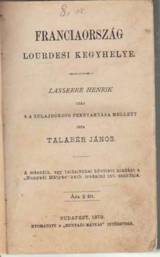 Franciaorszg Lourdesi kegyhelye