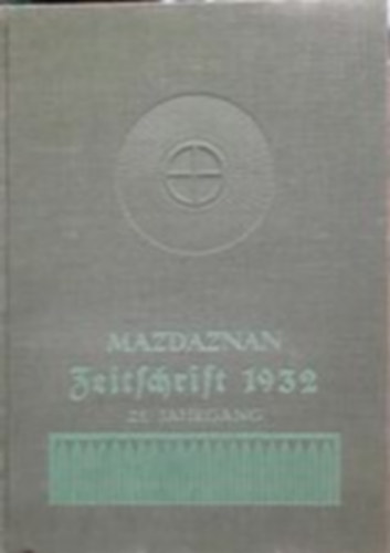 Mazdaznan Monats-Zeitschrift 1932