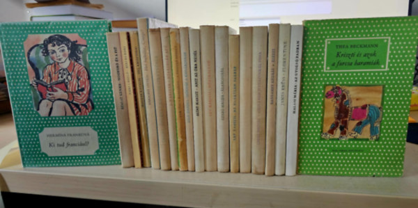 Hermína Franková, Szalay Lenke, Hárs LÁszló, Magyar Katalin, Bársony Ottilia, Thury Zsuzsa, Jean Webster, Veronica Robinson, Lilo Hardel, Altay Margit, Lev Kasszil, Szabó Magda, Fekete Gyula, A - 19db Pöttyös könyv, KÖNYVMENTŐ AJÁNLAT: Ki tud franciául?+ Mogyoró és a fiú+ Biri és Bori+ Hej, Krisztina!+ Hol bujkálsz Cinege?+ Mostohatestvérek+ Nyakigláb apó+ A fogoly sziget+ Színház a kisvárosban+ Amit az óra mesél+ Hókirá