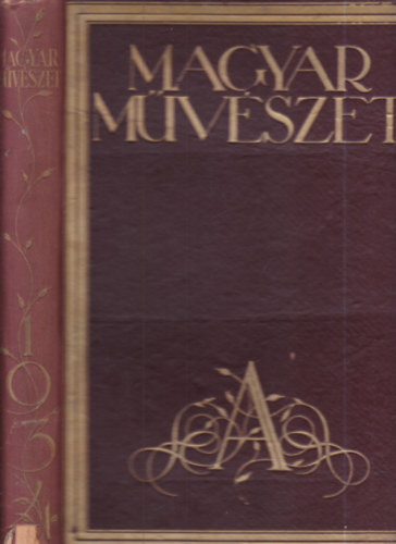Majovszky P�l   (szerk.) - Magyar M�v�szet 1934. (X., teljes �vfolyam)