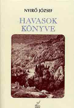 Nyírő József - Havasok könyve