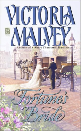 Victoria Malvey - Fortune's Bride