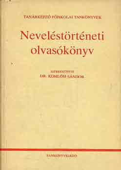 Dr. Komlsi Sndor - Nevelstrtneti olvasknyv