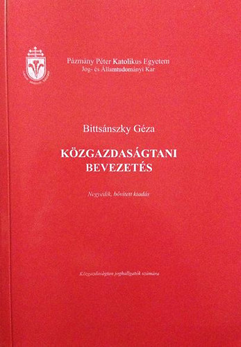 Bittsánszky-Ivicz-Schlett-Botos - Közgazdaságtani bevezetés