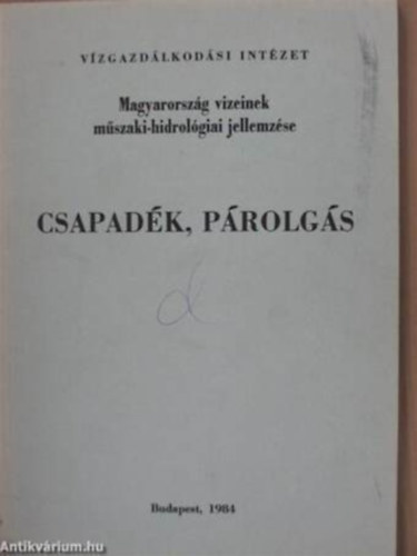 Novky Bla - Magyarorszg vizeinek mszaki-hidrolgiai jellemzse. Csapadk, prolgs