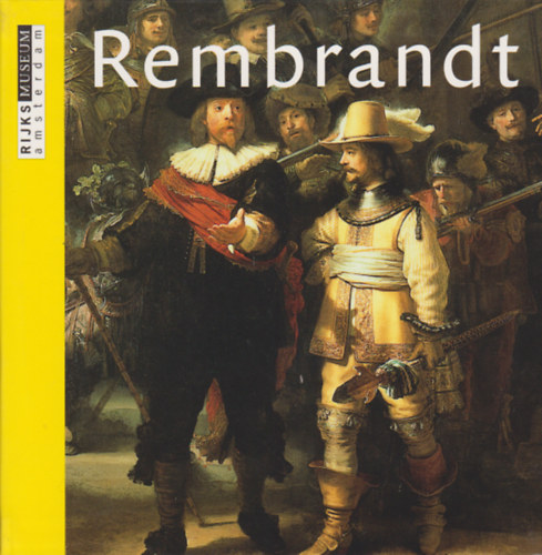 Rembrandt (Rijksmuseum Amsterdam)