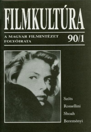 Pintér Judit (szerk.) - Filmkultúra 90/1