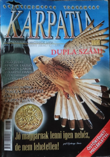 K�rp�tia 2012. j�lius-augusztus (XII. �vfoly. 7/8.) 132.
