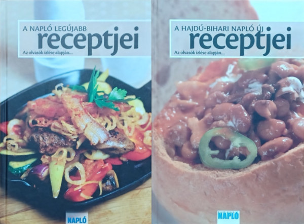 Kiss Lszl, Szab Bence - 2 db Hajd-Bihari Napl szakcsknyv: A Napl legjabb receptjei - Az olvask zlse alapjn... + A Hajd-Bihari Napl j receptjei - Az olvask zlse alapjn...