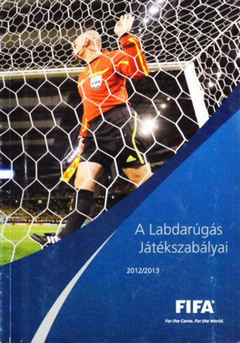 A Labdargs Jtkszablyai 2012/2013