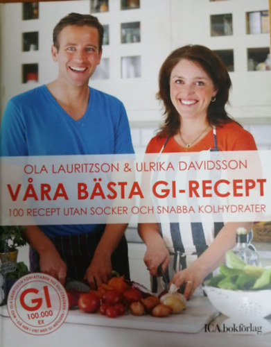 Ola Lauritzson Ulrika Davidsson - Vara b�sta GI-recept (sv�d nyelv�)