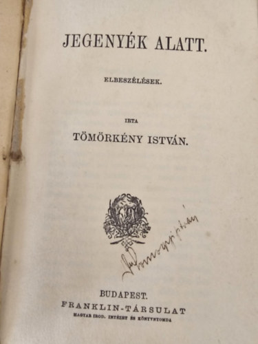 Tmrkny Istvn - Jegenyk alatt.. Elbeszlsek (Magyar. rk aranyknyvtra)