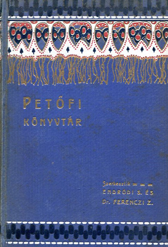 Gyulai P�l - Pet�fi S�ndor �s lyrai k�lt�szet�nk