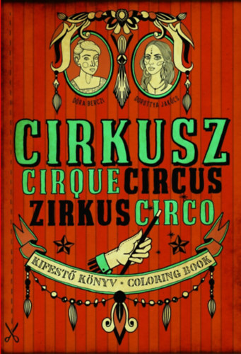 Berczi Dra; Jakcs Dorottya - Cirkusz