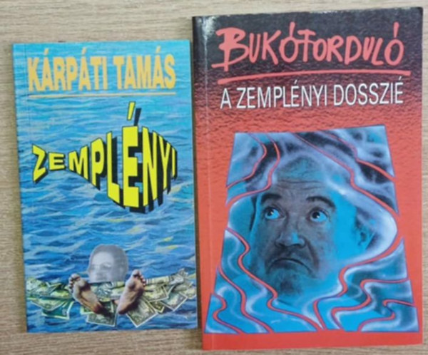 Bednárik Imre, Vajda Péter Kárpáti Tamás - 2 db Zemplényi kötet: Zemplényi - A Zemplényi dosszié