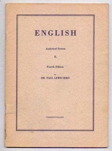 by Dr. Paul Lewis Bir - English - Analytical System II. (Fourth Edition)
