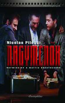 Nicholas Pileggi - Nagymen�k