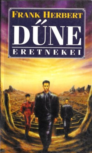 Frank Herbert - Dűne eretnekei