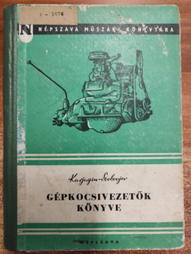Karjagin; Szolovjev - G�pkocsivezet�k k�nyve