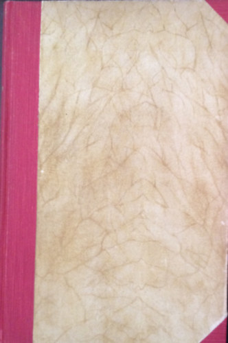 Herczeg Ferenc - Herczeg Ferenc munk�i. Gy�jtem�nyes d�szkiad�s XL. k�tet