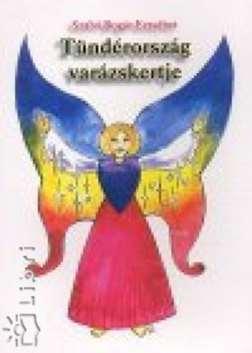 Szabbogr Erzsbet - Tndrorszg varzskertje