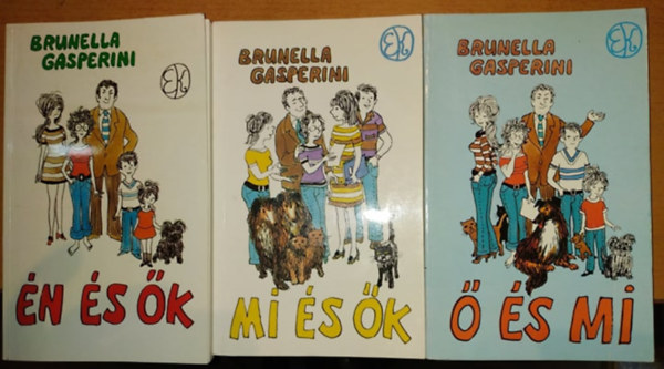 Brunella Gasperini - 3 ktet Brunella Gasperini: n s k (Egy frj feljegyzsei) + Mi s k (Egy lny feljegyzsei) +  s mi (Egy felesg feljegyzsei)