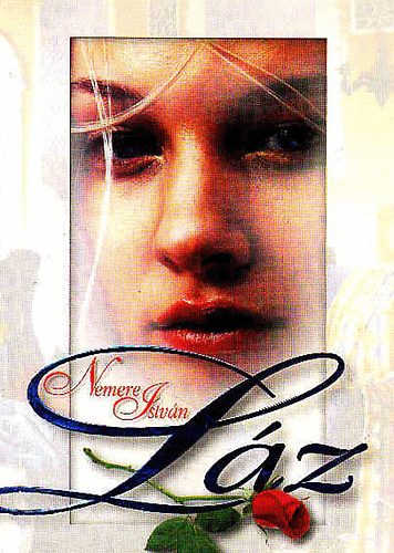 Nemere István - Láz