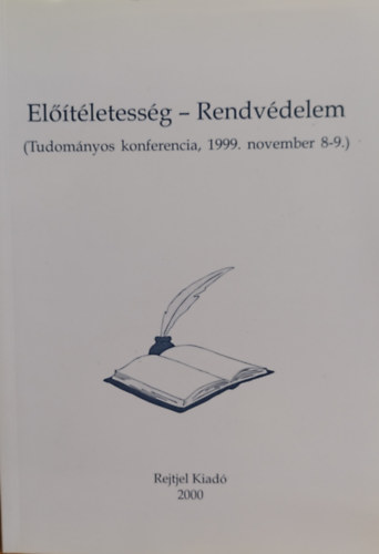Előítéletesség - Rendvédelem