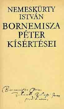 Nemeskürty István - Bornemissza Péter kísértései